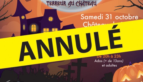 « Terreur au château » Événement annulé « Terreur au château » Événement annulé